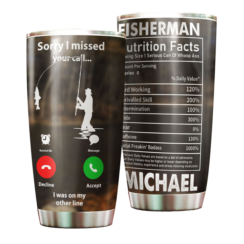 Camellia Personalized Fisherman Sorry I Missed The Call I Was On My Other Life Stainless Steel Tumbler - Customized Double-Walled Insulation Travel Thermal Cup With Lid