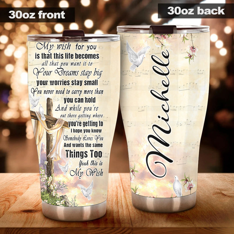 Camellia Personalized Faith God I Wish For You Stainless Steel Tumbler-Thermal Flask Travel Therma Cup With Lid