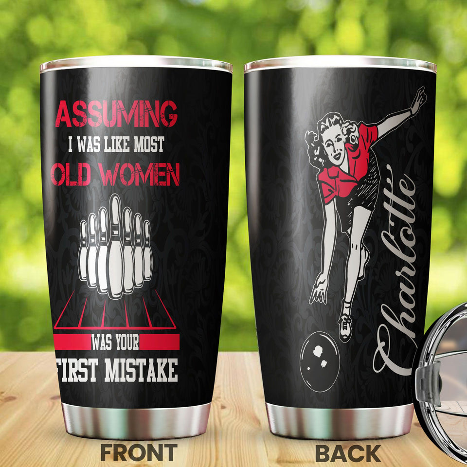 Camellia Personalized Bowling Old Women Was Your First Mistake Stainless Steel Tumbler - Double-Walled Insulation Vacumm Flask - Gift For Bowling Lovers, National Bowling Day 8th August