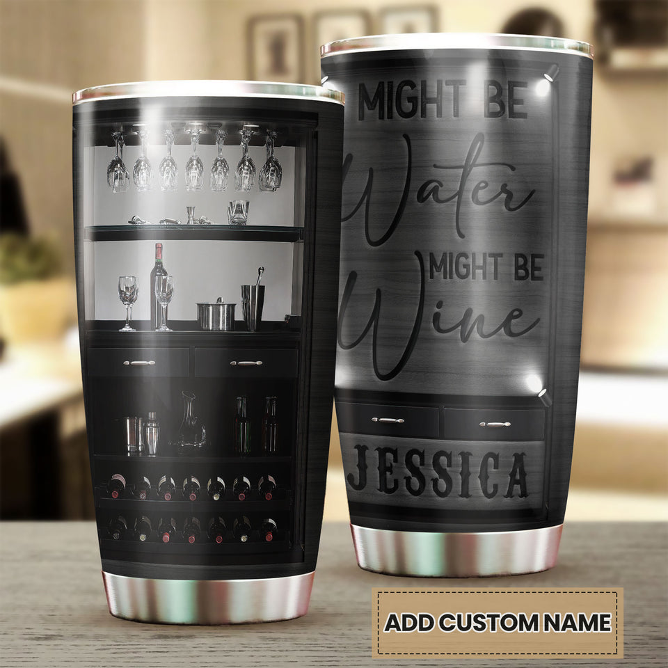 Camellia Persionalized 3D Dark Wine Bar Might Be Water Might Be Wine Stainless Steel Tumbler - Customized Double - Walled Insulation Travel Thermal Cup With Lid Gift For Wine Lover