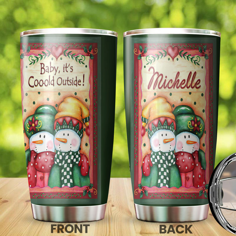 Camellia Personalized Snowman Baby Its Cold Outside Stainless Steel Tumbler - Customized Double-Walled Insulation Travel Thermal Cup With Lid Gift For Couple
