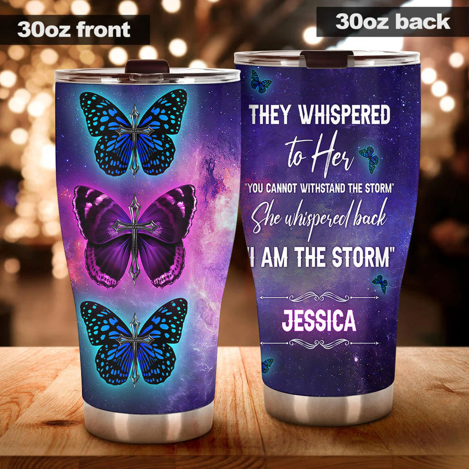 Camellia Personalized Butterfly They Whispered To Her You Can't Withstand The Storm Stainless Steel Tumbler - Double-Walled Insulation Vacumm Flask - For Thanksgiving, Memorial Day, Christians,