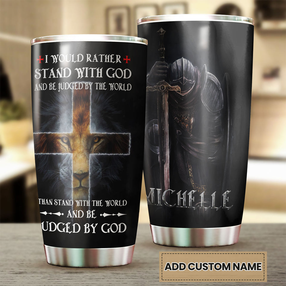 Camellia Personalized I Would Rather Stand With God Stainless Steel Tumbler-Wall Insulated Cup With Lid Travel Mug