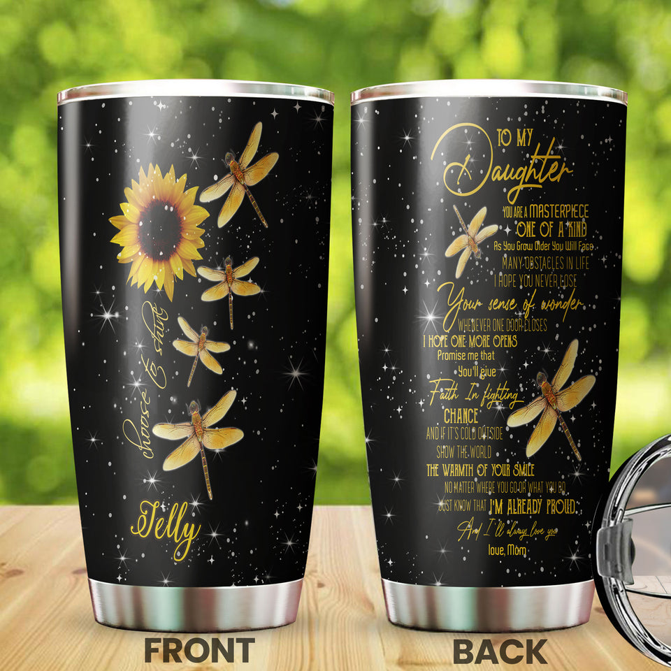 Camellia Personalized Dragonfly Sunflower To My Daughter I Always Love You Stainless Steel Tumbler - Customized Double-Walled Insulation Travel Thermal Cup With Lid