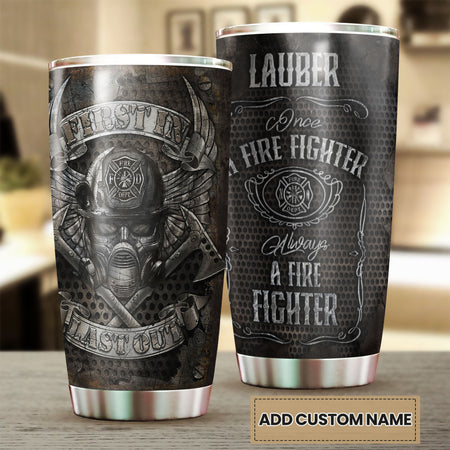 Camellia Personalized First In Last Out Stainless Steel Tumbler-Double-Walled Insulation Gift For Firefighter Fireman 04
