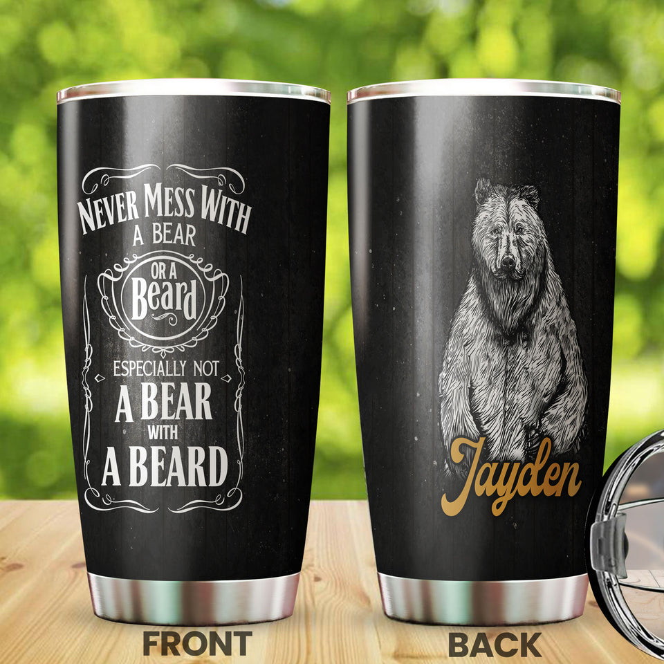 Camellia Persionalized Never Mess With A Bear Or A Beard Stainless Steel Tumbler - Customized Double - Walled Insulation Travel Thermal Cup With Lid