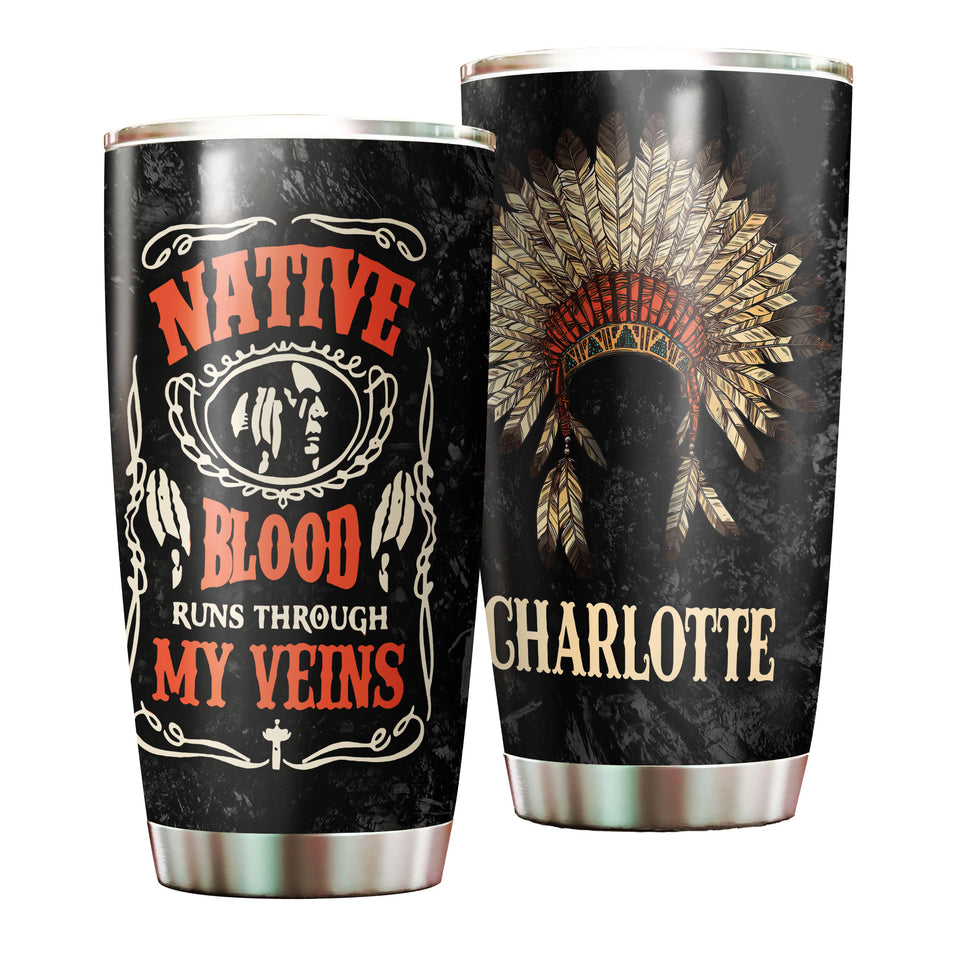 Camellia Personalized Native American Blood Runs Through My Veins Stainless Steel Tumbler-Double-Walled Insulation Travel Cup With Lid