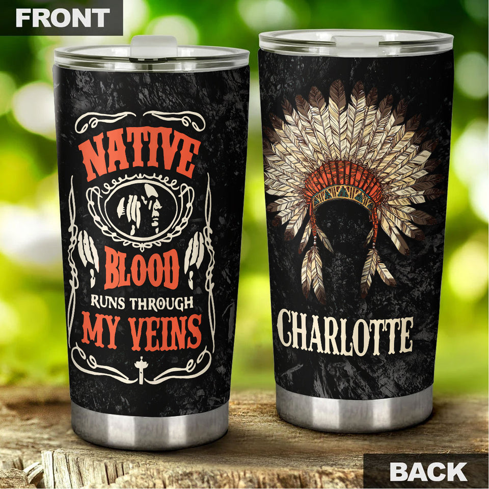 Camellia Personalized Native American Blood Runs Through My Veins Stainless Steel Tumbler-Double-Walled Insulation Travel Cup With Lid