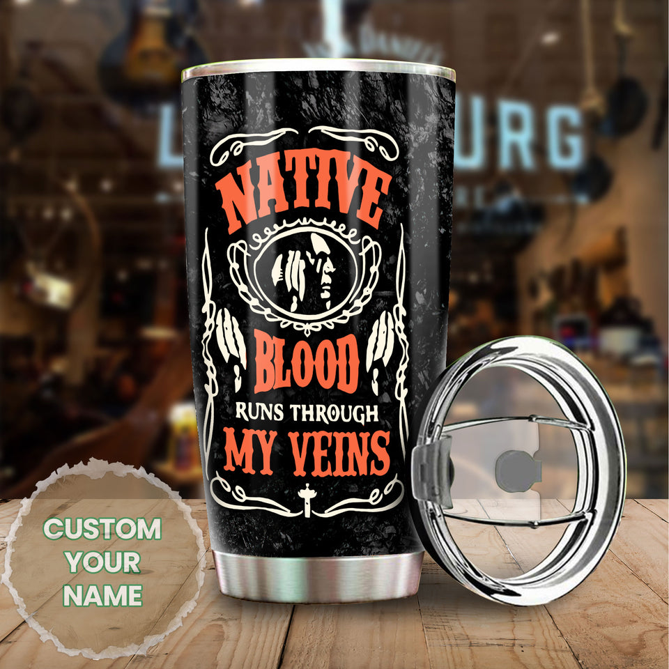 Camellia Personalized Native American Blood Runs Through My Veins Stainless Steel Tumbler-Double-Walled Insulation Travel Cup With Lid