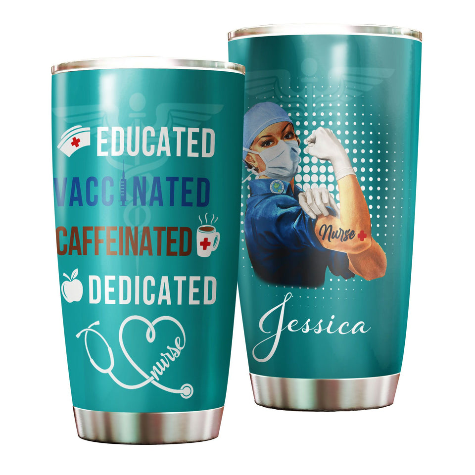 Camellia Personalized Nurse Educated Vaccinated Caffeinated Dedicated Stainless Steel Tumbler - Double-Walled Insulation Vacumm Flask - Gift For Nurse, Christmas Gift, International Nurses Day