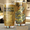 Camellia Personalized Banker Facts Stainless Steel Tumbler - Double-Walled Insulation Vacumm Flask - Gift For Christmas, Birthday, Thanksgiving, Bankers, Bank Tellers