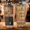 Camellia Persionalized 3D Wine Bar Might Be Water Might Be Wine Stainless Steel Tumbler - Customized Double - Walled Insulation Travel Thermal Cup With Lid Gift For Wine Lover Bartender