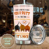 Camellia Personalized Dachshund I Just Want To Touch Your Butt All The Time Stainless Steel Tumbler - Customized Double-Walled Insulation Travel Thermal Cup With Lid Gift For Dog Lover
