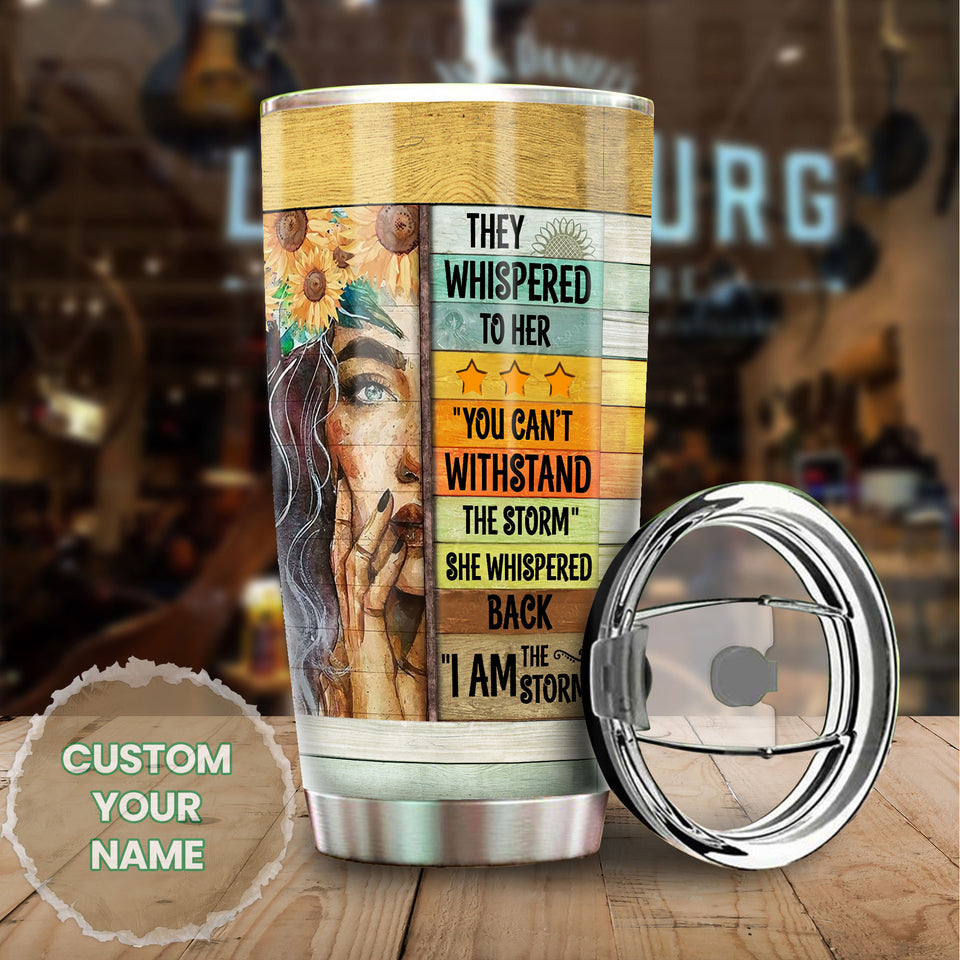 Camellia Personalized I Am The Storm Stainless Steel Tumbler-Double-Walled Insulation Travel Cup With Lid Gift For Girl