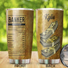 Camellia Personalized Banker Facts Stainless Steel Tumbler - Double-Walled Insulation Vacumm Flask - Gift For Christmas, Birthday, Thanksgiving, Bankers, Bank Tellers