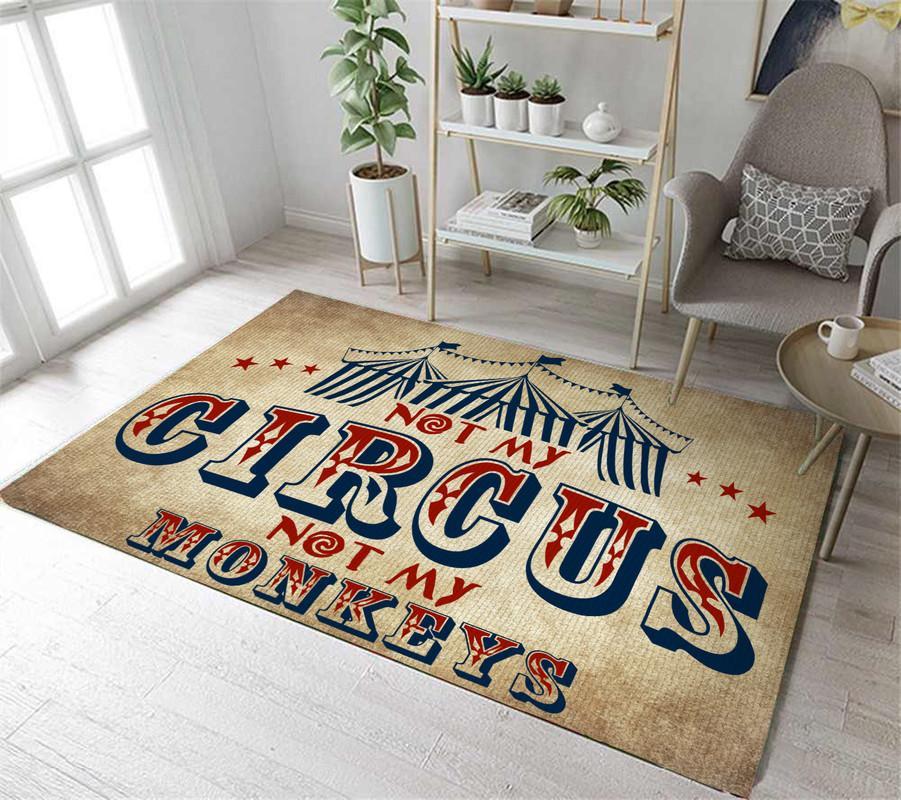 Not My Circus Not My Mokey Rug 05890