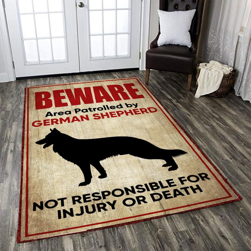 Beware Are Patrolled by German Sherpherd Not Responsible