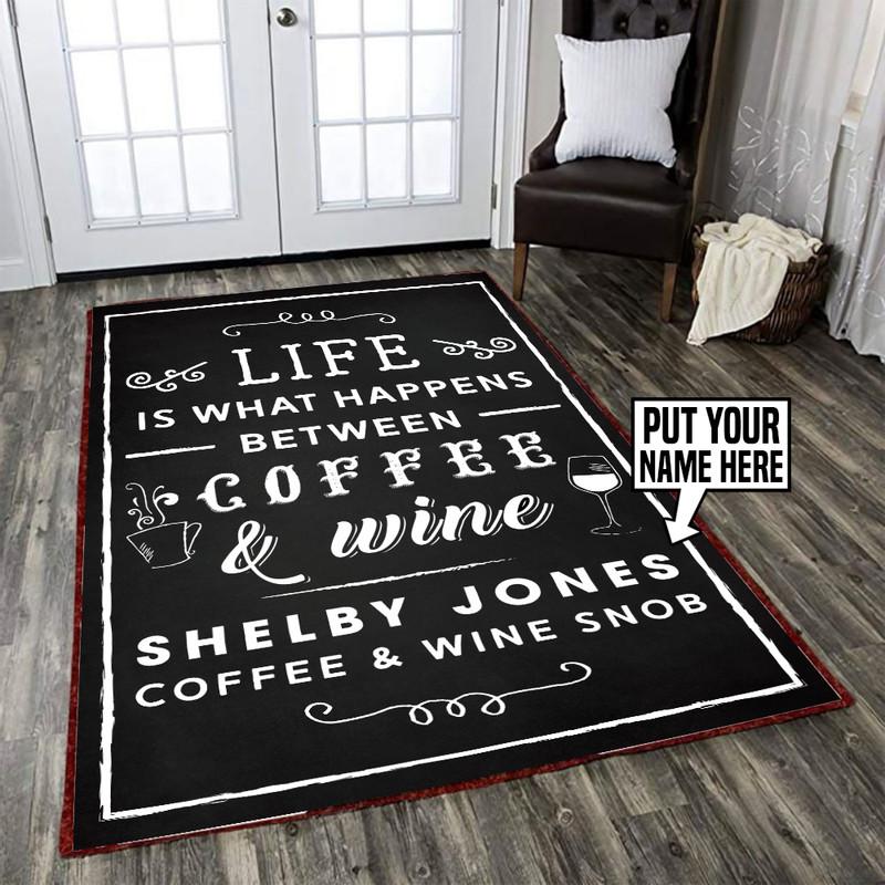 Personalized Life is What Happens Between Coffee and Wine Rug