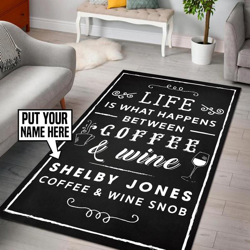 Personalized Life is What Happens Between Coffee and Wine Rug