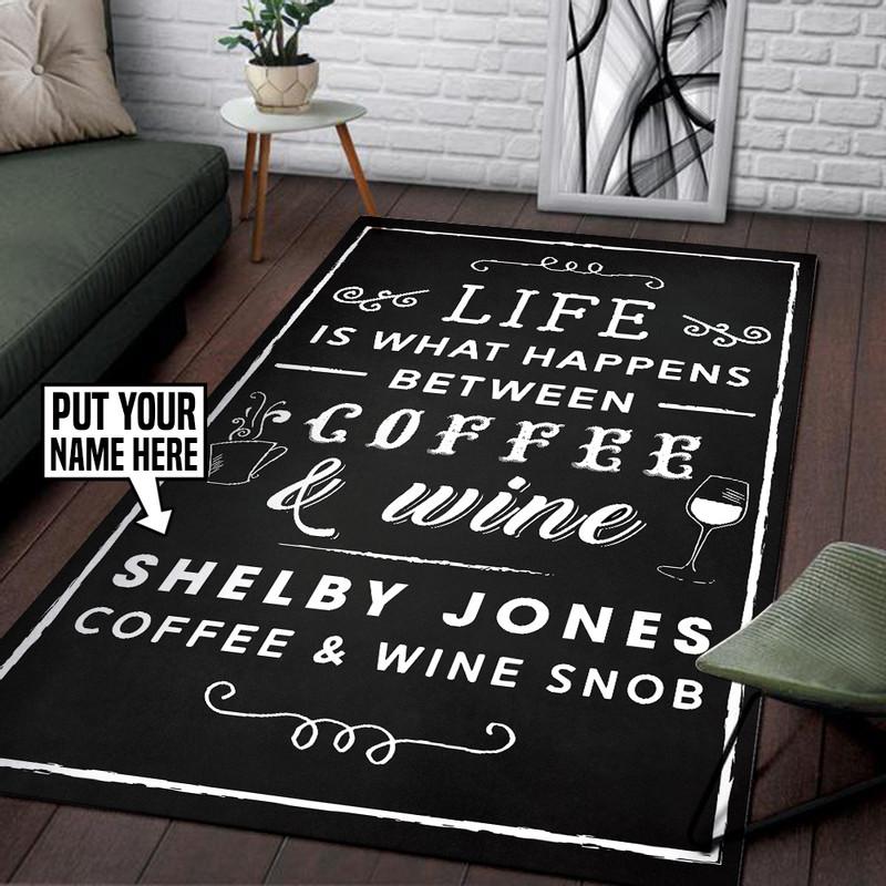 Personalized Life is What Happens Between Coffee and Wine Rug