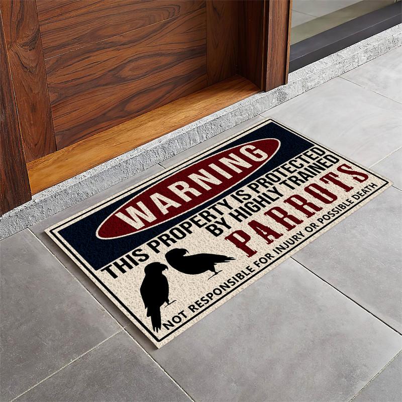 This Property is Protected by Highly Trained Parrots Door Mat