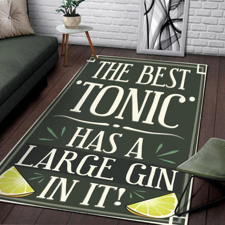 The Best Tonic Has a Large Gin in it Rug 06869