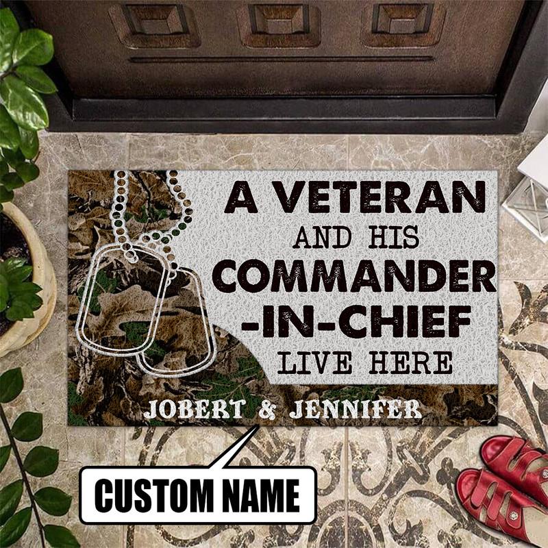 Personalized a Veteran and His Comander in Chief Live Here Door