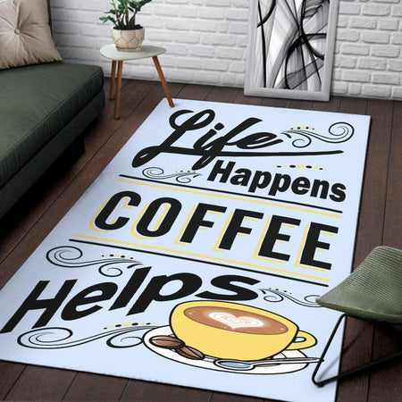 Life Happens Coffee Helps Rug 06956