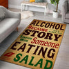 Alcohol Because No Great Story Started With Someone Eating