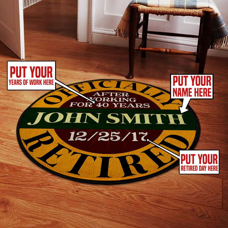 Personalized Officially Retired Living Room Round Mat Circle Rug