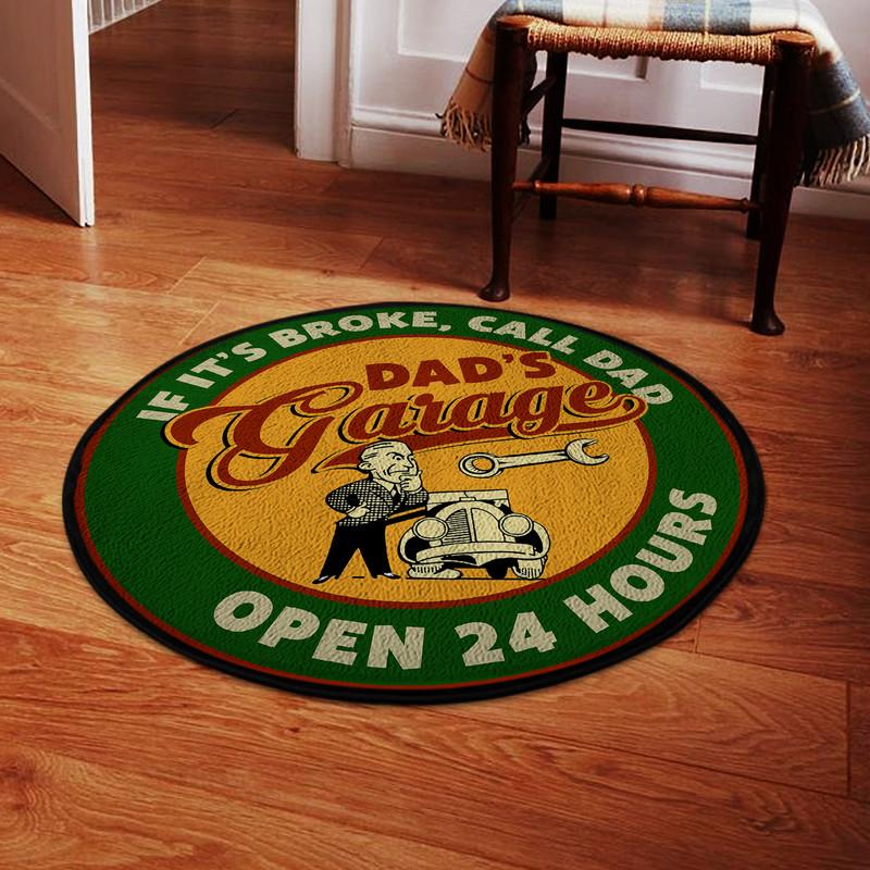 Dad's Garage If It's Broken, Call Dad Living Room Round Mat