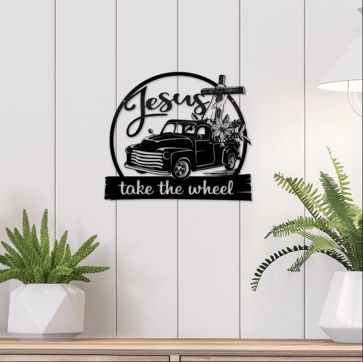 Jesus take the wheel - Cut Metal Sign