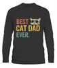 Best Cat Dad Ever Tee Shirt Cat Daddy Gift Tee Shirt