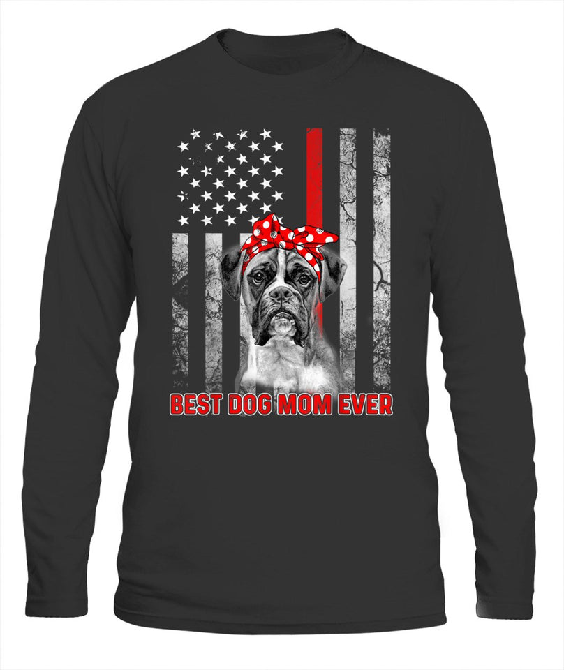 Best Dog MOM Ever Boxer Dog MOM USA Flag Patriotic Tshirt