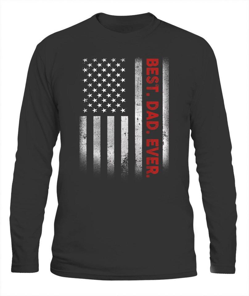 Best Dad Ever American Flag Tshirt Fathers Day Gift Tshirt