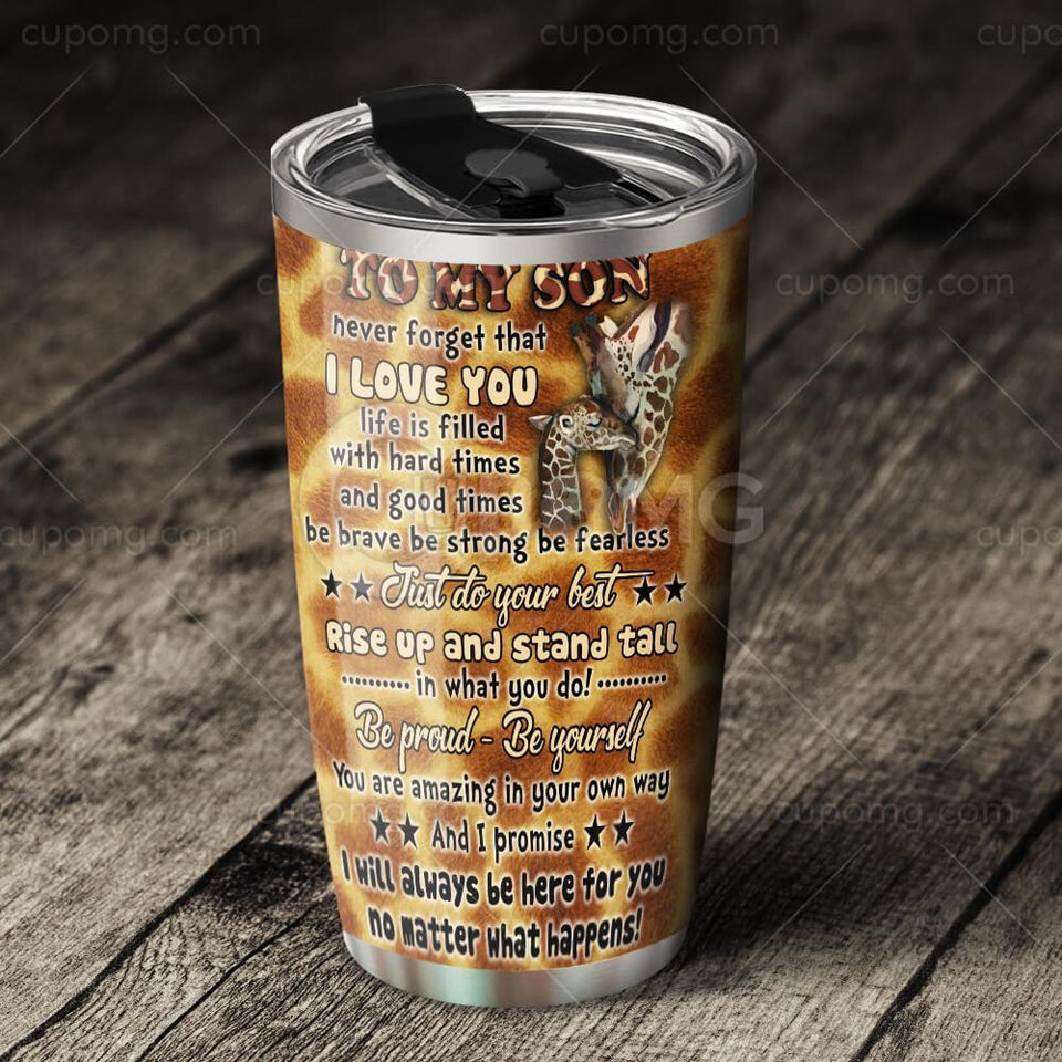 Mom To Son, Be Proud - Be Yourself Giraffe 20oz Tumbler HHS87