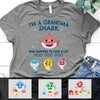 [PQ0318-ds-lad] I'm a grandma shark Customized All type shirts Family Lovers Plus size