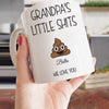Personalized Little Shits We Love You white ceramic coffee mug customized with names for family lovers gift
