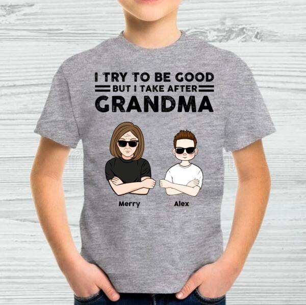 I Take After Grandma family customizer for personalized home and family use