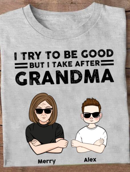 I Take After Grandma family customizer for personalized home and family use