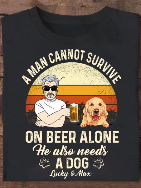 [TH1030-ds-ltn] He also needs a dog Customized All type shirts Dog Lovers