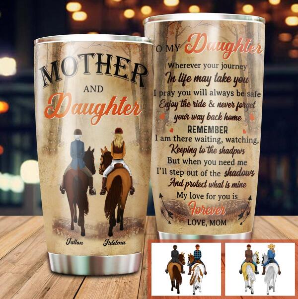 Customized stainless steel family tumbler with To My Daughter love for you is forever design