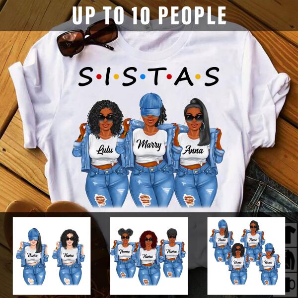 [DT1094-ds-lad] We are Sistas Customized All Type Shirts Friends Lovers