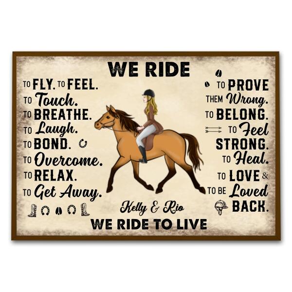 Ride To Live horse lovers customizer for everyday home decor and personal use