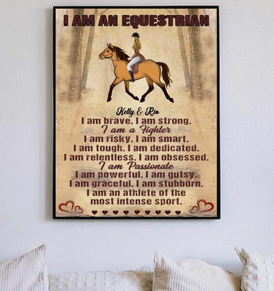 I Am An Equestrian customized poster print featuring horse themed art for equestrian home wall decor.