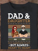 Dad and daughter always heart to heart personalized family customizer shirt design