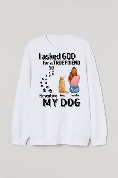 [PQ0316-ds-tnt] God sends me my dogs Customized All type shirts Dog Lovers Plus size