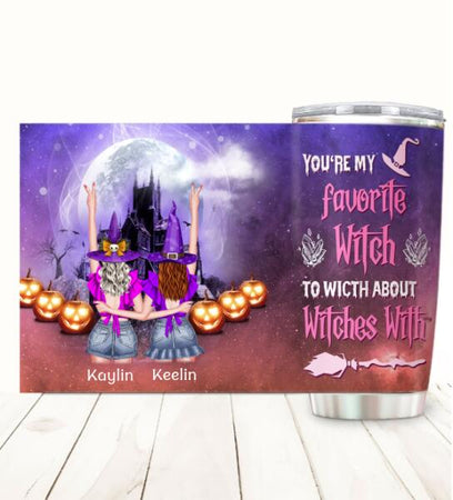 Customized insulated stainless steel tumbler featuring You're My Favorite Witch design for Halloween