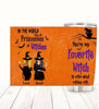 Customized stainless steel tumbler featuring You Are My Favorite Witch Halloween design for friends.