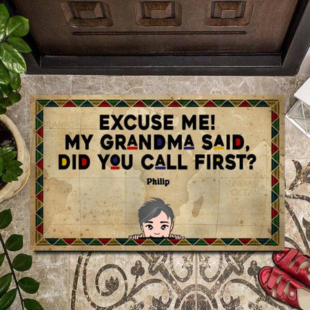 Customized doormat with My Grandma Said Did You Call First design for family lovers